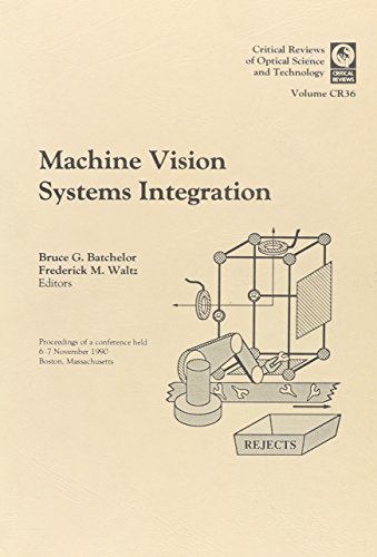 Machine Vision Systems Integration