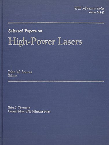 Selected Papers on High Power Lasers