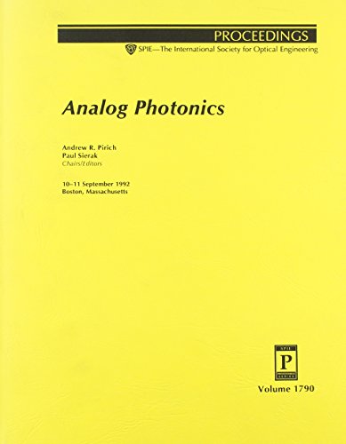 Analog Photonics: 10-11 September 1992 Boston, Massachusetts