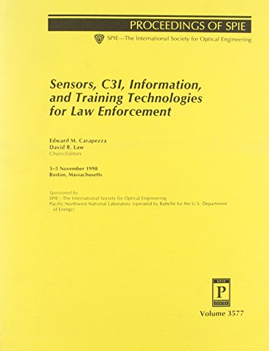 Sensors C3I Information and Training Technologies For Law Enforcement
