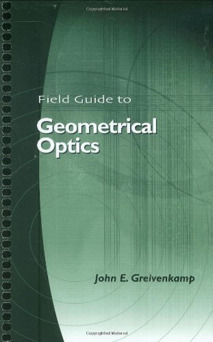 Field Guide to Geometrical Optics