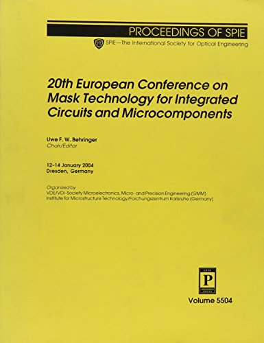 20th European Conference On Mask Technology For Integrated Circuits And Microcomponents