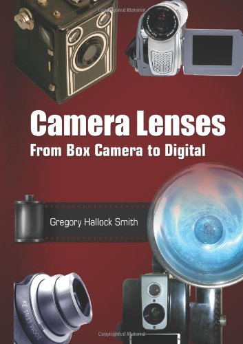 Camera Lenses: From Box Camera to Digital
