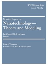 Selected Papers on Nanotechnology: Theory And Modeling