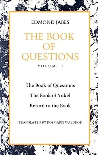 The Book of Questions: The Book of Questions/the Book of Yukel/Return to the Book/3 Books in 1