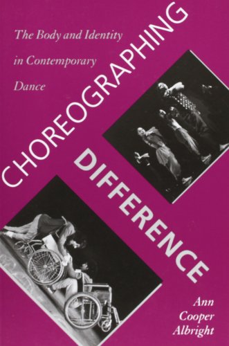 Choreographing Difference: The Body and Identity in Contemporary Dance