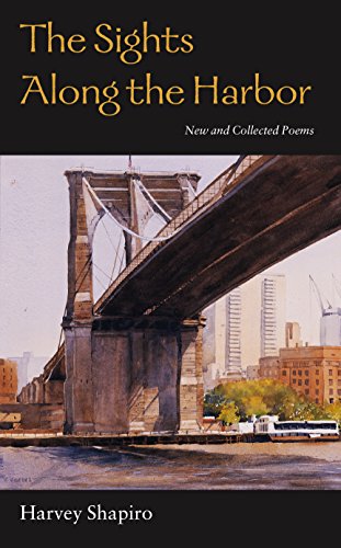 The Sights Along the Harbor: New and Collected Poems