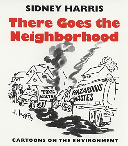 There Goes the Neighborhood: Cartoons on the Environment