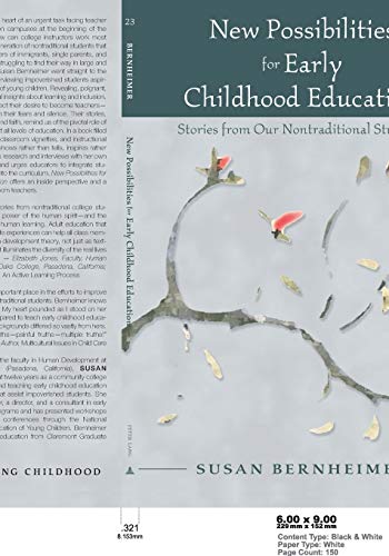 New Possibilities for Early Childhood Education: Stories from Our Nontraditional Students