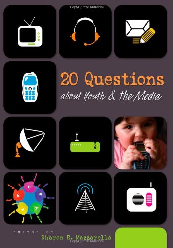 20 Questions about Youth and the Media