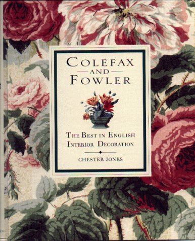 Colefax & Fowler: The Best in English Interior Decoration
