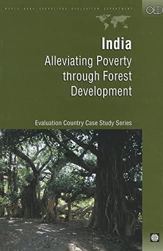 India: Alleviating Poverty through Forest Development (Independent Evaluation Group Studies)