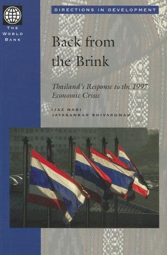 Back from the Brink: Thailand's Response to the 1997 Economic Crisis