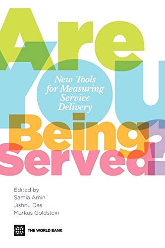 Are You Being Served?: New Tools for Measuring Service Delivery