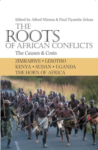 The Roots of African Conflicts: The Causes and Costs