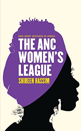 The ANC Women’s League: Sex, Gender and Politics