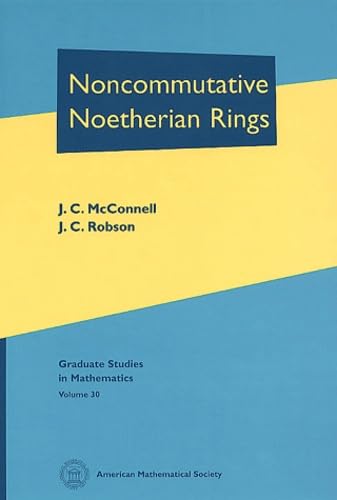 Noncommutative Noetherian Rings (Graduate Studies in Mathematics)