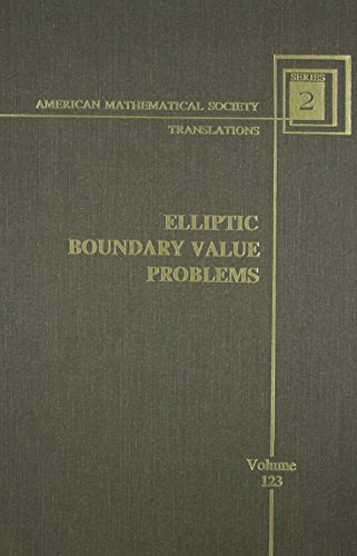 Elliptic Boundary Value Problems (AMERICAN MATHEMATICAL SOCIETY TRANSLATIONS SERIES 2) (English and Russian Edition)
