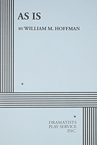 As Is: A Play