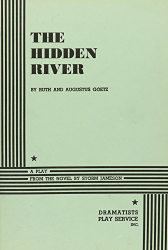 The Hidden River