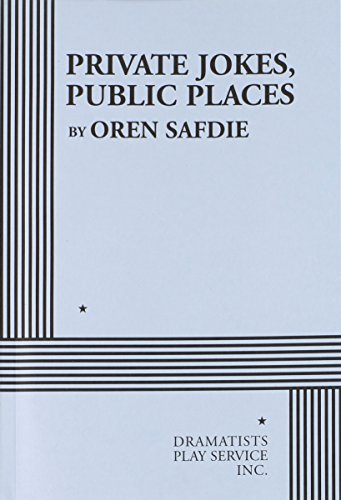 Private Jokes, Public Places - Acting Edition