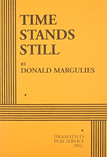 Time Stands Still - Acting Edition (Acting Edition for Theater Productions)