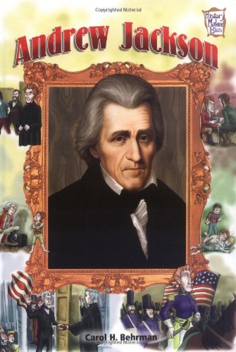 Andrew Jackson (Presidential Leaders)