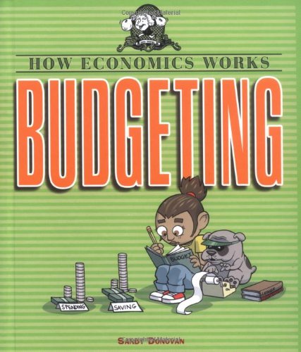 Budgeting (How Economics Works)