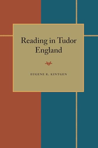Reading in Tudor England (Pittsburgh Series in Composition, Literacy & Culture)