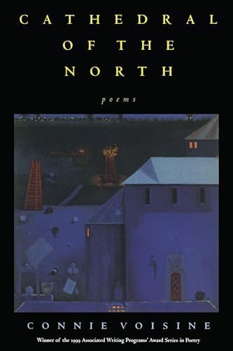 Cathedral Of The North (Pitt Poetry Series)