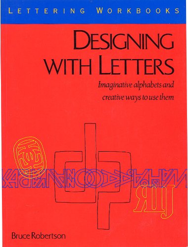 Designing With Letters (Lettering Workbooks)