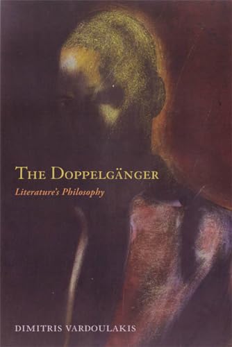 The Doppelganger: Literature's Philosophy (Modern Language Initiative)