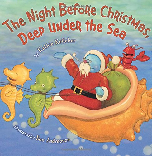 The Night Before Christmas, Deep Under the Sea