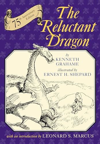 The Reluctant Dragon (75th Anniversary Edition)