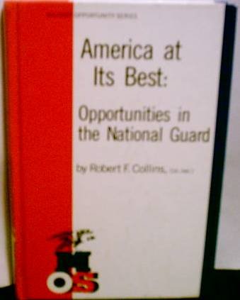 America at Its Best: Opportunities in the National Guard