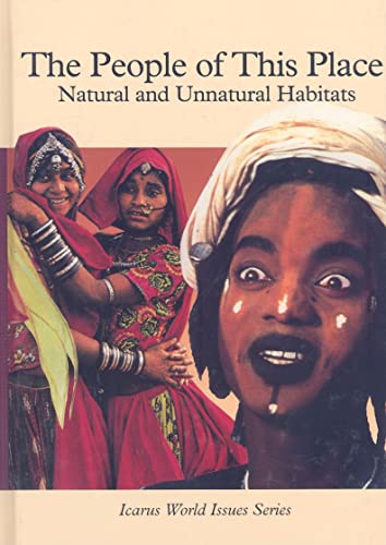 The People of This Place: Natural and Unnatural Habitats