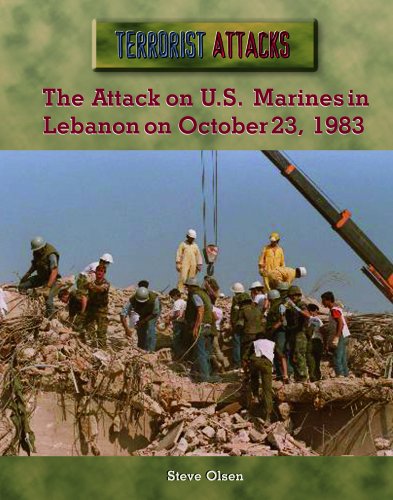 The Attack on U.S. Marines in Lebanon on October 23, 1983