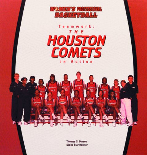 Teamwork: The Houston Comets in Action