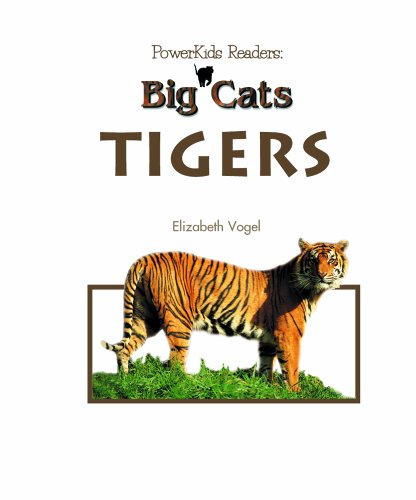 Tigers