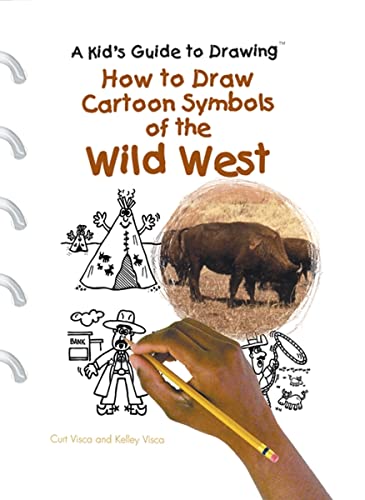 How to Draw Cartoon Symbols of the Wild West (A Kid's Guide to Drawing)