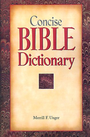 Concise Bible Dictionary