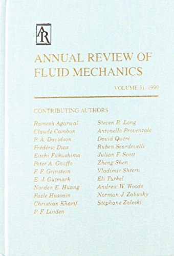 Annual Review of Fluid Mechanics: 1999: 31