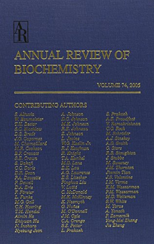 Annual Review of Biochemistry 2005