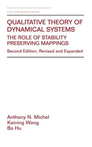 Qualitative Theory of Dynamical Systems: The Role of Stability Preserving Mappings: 239 (Pure & Applied Mathematics)