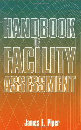 Handbook of Facility Assessment