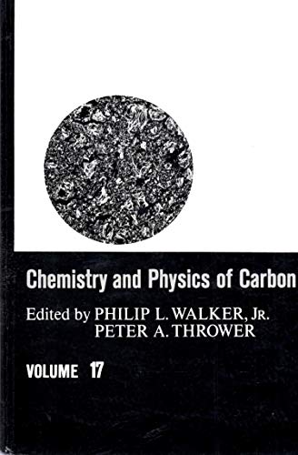 Chemistry and Physics of Carbon: A Series of Advances, Vol 17. Ed by Philip Walker. Issn 0069-3138
