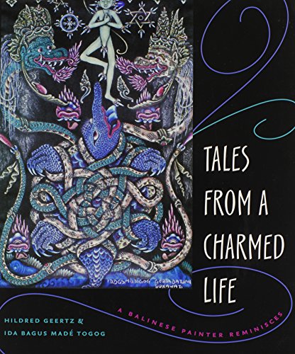 Tales From A Charmed Life: A Balinese Painter Reminisces