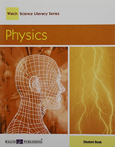 Physics, Grade 6-8 (Walch Science Literacy Series)