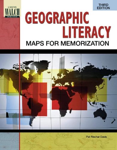 Geographic Literacy: Maps for Memorization