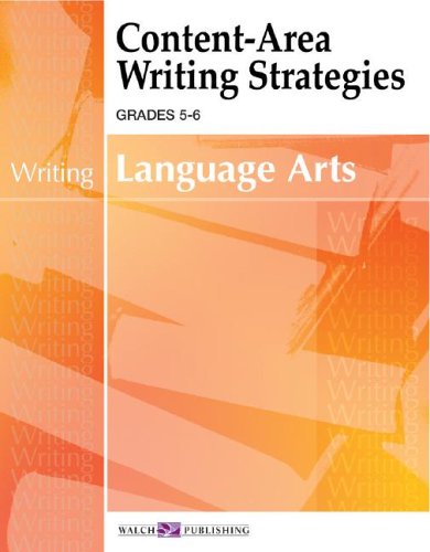 Content-area Writing Strategies For Language Arts: Grades 4-6